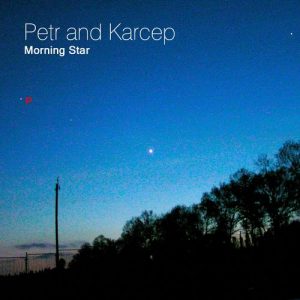 Petr,Karcep - Morning Star [Psidium]