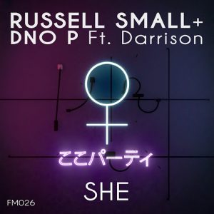 Russell Small, DNO P - She (feat. Darrison) [Freemaison Recordings]