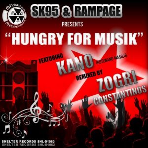 SK95 & RAMPAGE - Hungry For Muzik [Shelter Records]