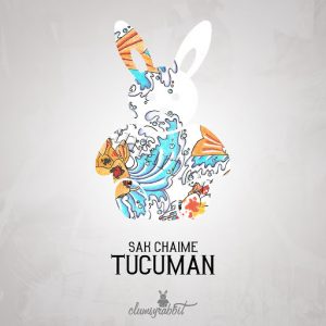 Sak Chaime - Tucuman [Clumsyrabbit]