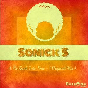 Sonick S - Go Back Into Time [Manyoma Records]