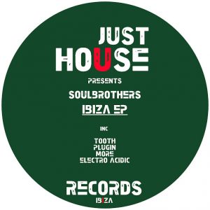 Soulbrothers - Ibiza EP [Just House Records Ibiza]