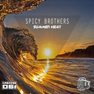 Spicy Brothers - Summer Heat [Caboose Records]