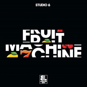 Studio 6 - Fruit Machine [Lobster Boy]