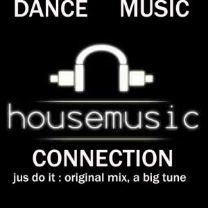 The Dance Music Connection - Jus Do It [DJ Konnections]