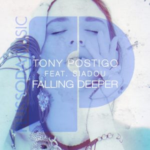 Tony Postigo feat. Siadou - Falling Deeper [Plus Soda Music]