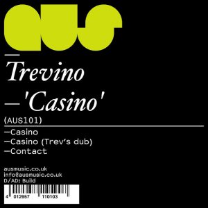 Trevino - Casino [Aus Music]