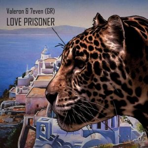 Valeron, 7even (GR) - Love Prisoner [Deep Strips]