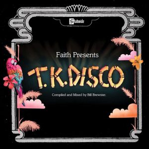 Various Artists - Faith Presents TK Disco [Parlophone]