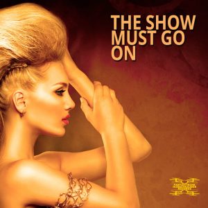 Various Artists - The Show Must Go On [Fantastische Hubschrauber Records]