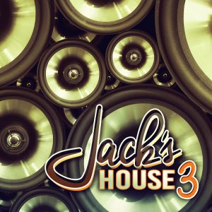 Various - Jack’s House, Vol. 3 [Modern Revival]