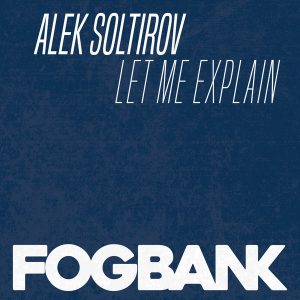 alek-soltirov-let-me-explain-fogbank