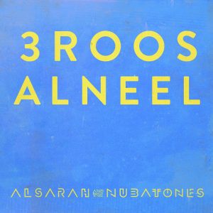 alsarah-the-nubatones-3roos-elneel-wonderwheel