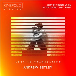 andrew-betley-lost-in-translation-ep-onefold-digital