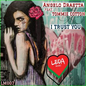 angelo-draetta-i-trust-you-leda-music