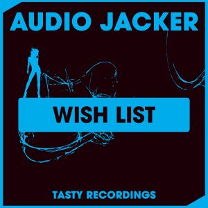 audio-jacker-wish-list-tasty-recordings-digital