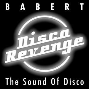 babert-the-sound-of-disco-disco-revenge