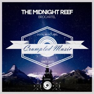 brocartel-the-midnight-reef-crumpled-music