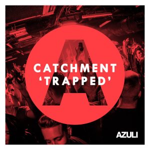 catchment-trapped-azuli-records
