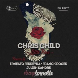 chris-child-little-rose-deeplomatic-recordings