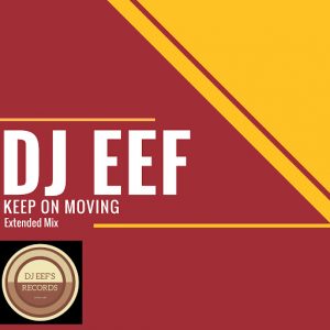 dj-eef-keep-on-moving-dance-all-day