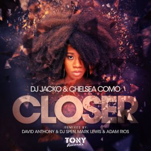 dj-jacko-chelsea-como-closer-remixes-incl-remixes-tony-records