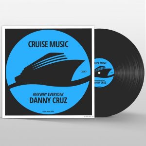 Danny Cruz - Anyway Everyday [Cruise Music]