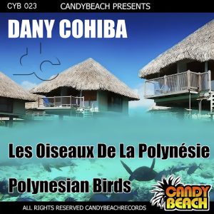 dany-cohiba-les-oiseaux-de-la-polynesie-candybeach