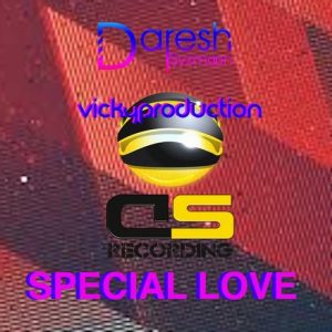 Daresh Syzmoon & Vickyproduction - Special Love [DSRECORDING]