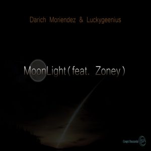 Darich Moriendez & Luckygeenius feat. Zoney - MoonLight [Crept Records SA]