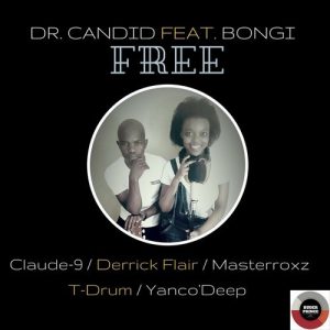 dr-candid-feat-bongi-free-buder-prince-digital