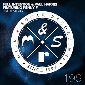 full-intention-paul-harris-feat-penny-f-like-a-mirage-milk-and-sugar