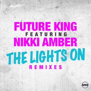 future-king-the-lights-on-remixes-all-around-the-world