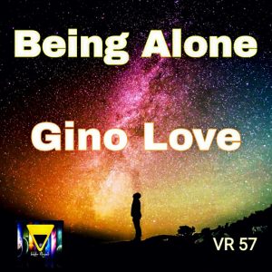 gino-love-being-alone-veksler