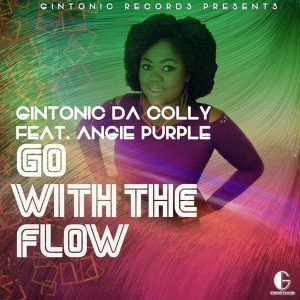 gintonic-da-colly-feat-angie-purple-go-with-the-flow-gintonic-records-pty-ltd