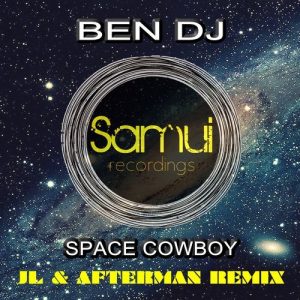jl-afterman-ben-dj-space-cowboy-samui-recordings