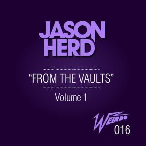 jason-herd-from-the-vaults-vol-1-weirdo-recordings