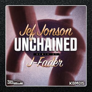 Jef Jonson - Unchained [Krome Boulevard Music]