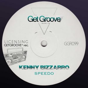 kenny-bizzarro-speedo-get-groove-record