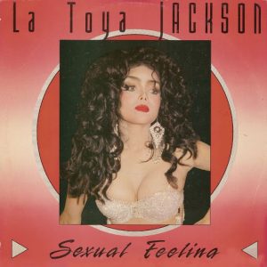 La Toya Jackson - Sexual Feeling (12 Inc) [FullTime Production]