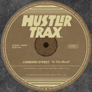 lombard-street-in-the-mood-hustler-trax