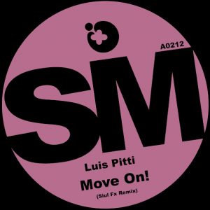 luis-pitti-move-on-siul-fx-remix-suma-records
