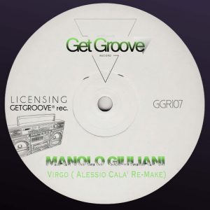 manolo-giuliani-virgo-alessio-cala-re-make-get-groove-record