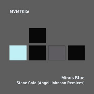 Minus Blue - Stone Cold [MVMT]