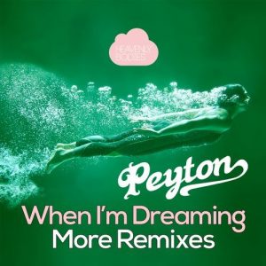 Peyton - When I'm Dreaming [Heavenly Bodies]