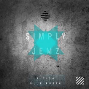 r-tido-blue-ruber_deep-tech-simply-jemz-records