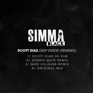 Scott Diaz - Deep Inside (Remixes) [Simma Black]