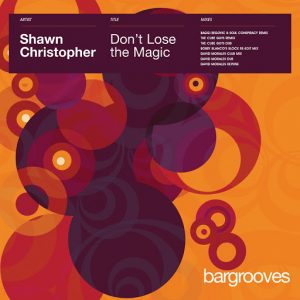 shawn-christopher-dont-lose-the-magic-defected