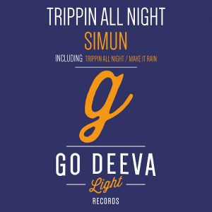 simun-trippin-all-night-go-deeva-light-records