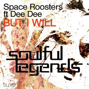 space-roosters-but-i-will-original-mix-soulful-legends